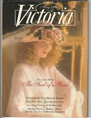 Vintage VICTORIA Magazine MAY 1991 Crafts Home & Garden Antiques Fashion • $11.95