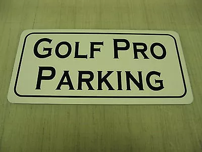 Vintage GOLF PRO PARKING Metal Sign 4 Golf PRO SHOP Country Club Tin Store  • $13.45