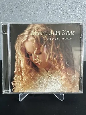 Mancy A'lan Kane Paper Moon Audio CD 1998 Pioneer Music Group • $9.99