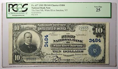 1902 White River Junction VT $10 PB First National Bank PCGS 25 • $375