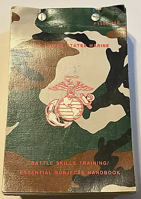 United States Marines Battle Skills Training Essential Subjects Hand Book P1500 • $24.99