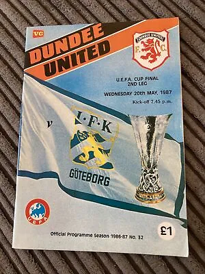 £6 • Buy 1987 Dundee Utd United V Ifk Gothenburg Uefa Cup Final 2nd Leg Programme Vgc