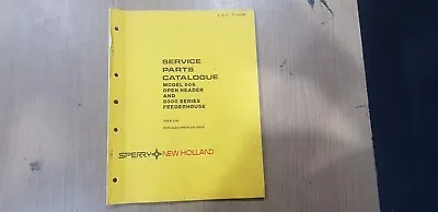 Sperry New Holland Model 806 Open Header 8000 Series Feederhouse Parts Catalogue • $25