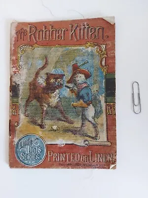 Vintage Rare 1890's?  The Robber Kitten  R M Ballantyne  On Linen • £9.95