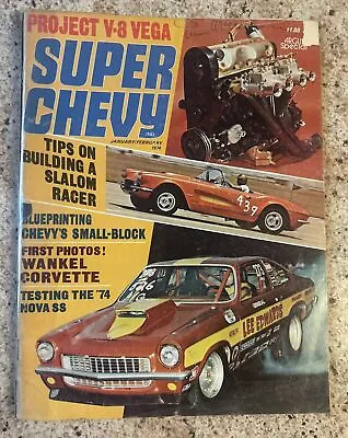 Super Chevy January/february 1974 Project V-8 Vega • $9.99