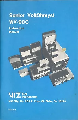 VIZ WV-98C Senior VoltOhmyst Instruction Manual • $24.99
