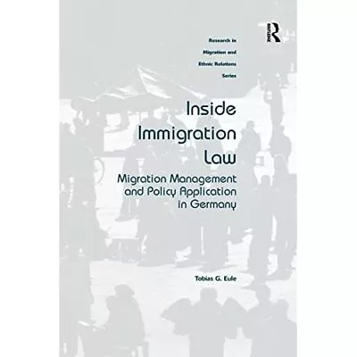 £49.01 • Buy Inside Immigration Law: Migration Management And Policy - Paperback NEW Tobias G