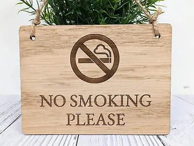No Smoking Please Wooden Sign | Oak Veneer | Wall Decor | Business Signage • £4.96