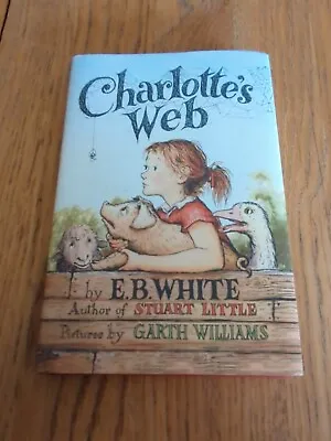 Charlottes Web Book 50th Anniversary Edition 2002 E. B. White Hardback Book HB • £10