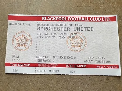 TICKET 1993/94 Blackpool V Manchester Utd Final Lancashire Cup Unused • £7.99