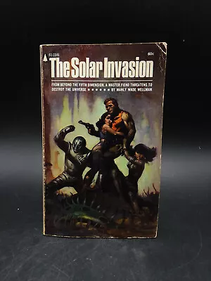 Manly Wade Wellman THE SOLAR INVASION Vintage 1960s PB • $9.95