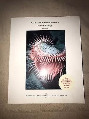 MARINE BIOLOGY Peter Castro / Michael Huber 10th Edition (INTERNATIONAL)￼ • $80