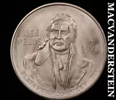 Mexico: 1978 Silver 100 Pesos - Choice Gem Brilliant Unc  Lustrous  #U2762 • $22