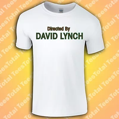 Directed By David Lynch T-Shirt | Twin Peaks | Eraserhead • £15.29