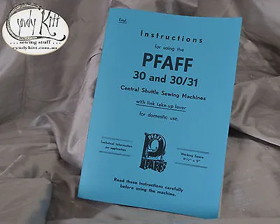 Pfaff 30 Sewing Machine Manual  (repro) • $14