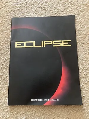 Old School ECLIPSE 1993 Mobil Sound Catalog Rare By Fujitsu Ten Car Audio • $14.99