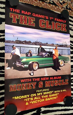 Bay Area Rap Promo Poster - THE CLICK - Money & Muscle SICK WID' IT E-40 NM ORIG • $8