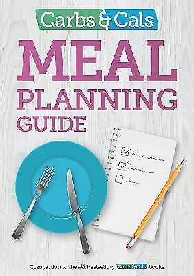 Carbs & Cals Meal Planning Guide Chris Cheyette • £8.09