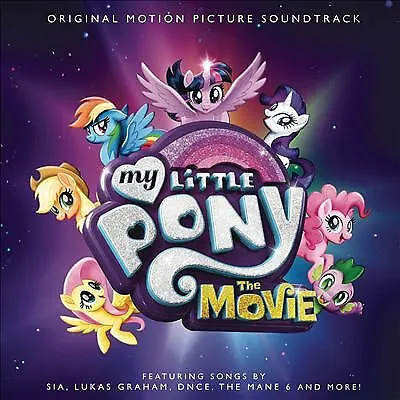 My Little Pony The Movie Original Motion Picture Soundtrack [New & Sealed] CD • £3.49