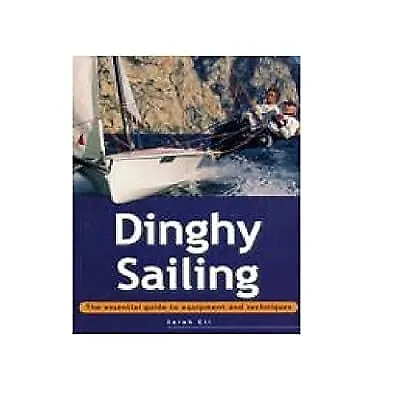 Adventure Sport Dinghy Sailing Ell Sarah Used; Good Book • $19.66