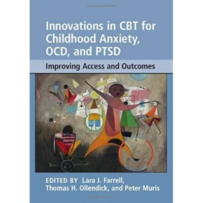 £21.69 • Buy Innovations CBT For Childhood Anxiety OCD PTSD Improving Access O… 9781108416023