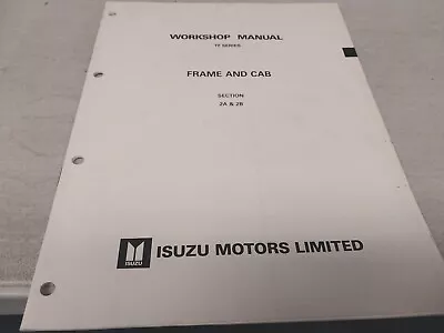 HOLDEN TF RODEO Frame &  Cab Workshop Manual  • $7.50