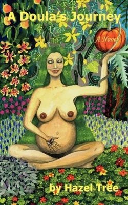 £13.74 • Buy A Doula's Journey, Hazel Tree