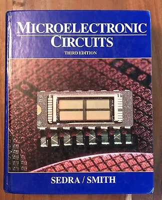 Microelectronic Circuits Third Edition Sedra Smith Saunders College Publishing  • $25.99