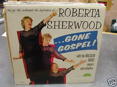 Roberta Sherwood Gone Gospel Vinyl LP Malcolm Dodds ABC Paramount EX Jazz Soul • $11.95