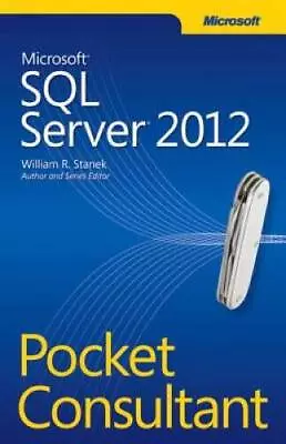 Microsoft SQL Server 2012 Pocket Consultant - Paperback - GOOD • $8.07