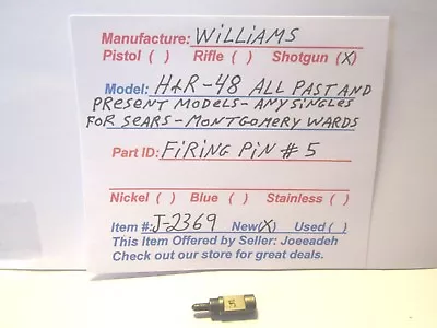 Williams- H & R  48  (firing Pin # 5)  ( J-2369 ) • $16.99