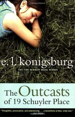 The Outcasts Of 19 Schuyler Place - Konigsburg E.L. - Paperback - Good • $3.82