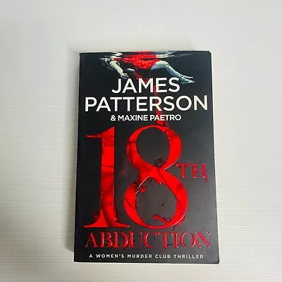 James Patterson Book Womens Murder Club # 18 Abduction Thriller Large Paperback • $17.85