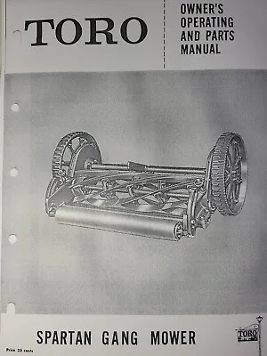 TORO SPARTAN Gang Reel Lawn Mower GENERAL Tractor Implement Owner & Parts Manual • $78.11