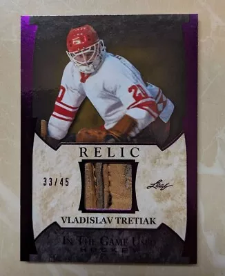 2023 Leaf In The Game Used Vladislav Tretiak Relic Card /45 • $2.25