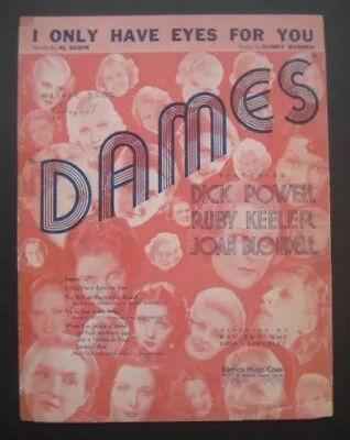 I Only Have Eyes For You From  Dames  Sheet Music Dick Powell • $2.99