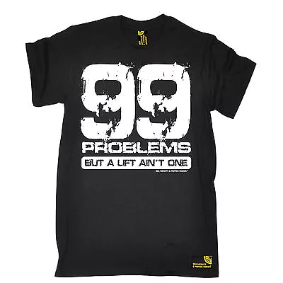 99 PROBLEMS T-SHIRT Tee Gym Bodybuilding Weights Training Funny Gift Gifts Ideas • $22.56