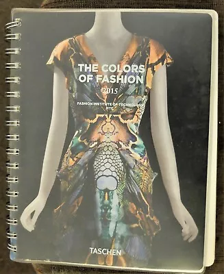 Taschen Colors Of Fashion 2015 Diary Fashion Institute Technology NYC • £15