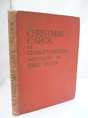 A Christmas Carol By Charles Dickens - Colour Plts By Emil Weiss HB 1944 • £12.76