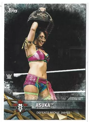 Asuka 2017 Topps WWE Women's Division Asuka Defeats Mickie James #NXT-24 • $1.79