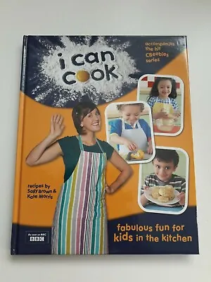 CBeebies I Can Cook Children's Cookbook.  Hardback.  Used Very Good. • £4.20