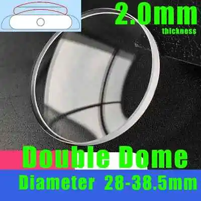Double Dome 2.0mm Round Watch Crystal 28mm-38.5mm Replacement Quartz Watch Glass • $6.80