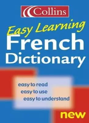 Collins Easy Learning - Collins Easy Learning French Dictionary .9780004724034 • £3.22