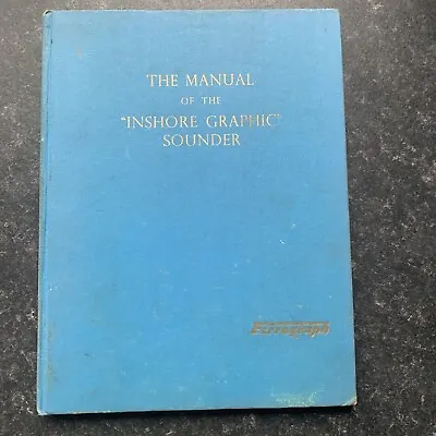 £2 • Buy The Manual Of The Inshore Graphic Sounder - Ferrograph Co