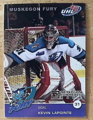 Kevin Lapointe  (GOALIE) - 05/06 Muskegon Fury • $1.95