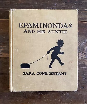 Epaminondas And His Auntie FIRST EDITION First Printing 1938 • $74