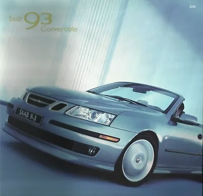 2005 SAAB 9-3 CONVERTIBLE Sales Brochure Catalog 05 US 93 Linear Arc Aero • $20