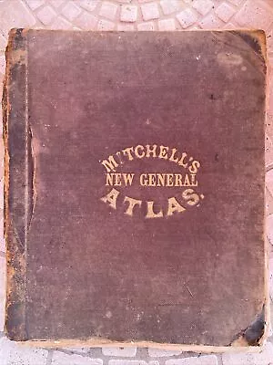Hand-Coloring Mitchell's New General Atlas S. Augustus Mitchell Jr. 1860 • $1250