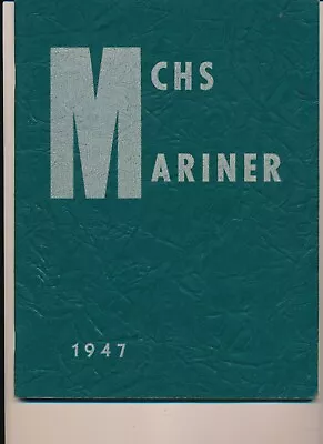 Marine City MI Marine City High School Yearbook 1947 Michigan  Grades 12-7 • $49