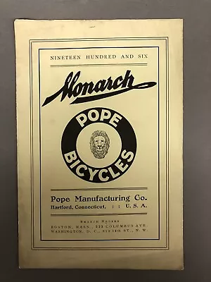 1906 Monarch Pope Bicycles Brochure 9” X 6” • $185
